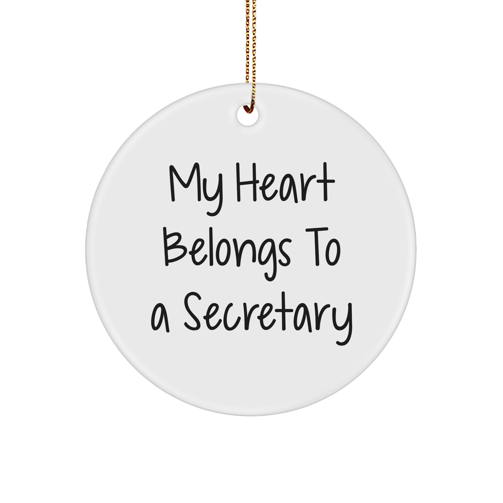 Funny Secretary Gifts from Friends - 'My Heart Belongs To A Secretary' Circle Ornament, White, 2.75" Tall, Perfect for Women, Christmas Memorable Presents - Image 1