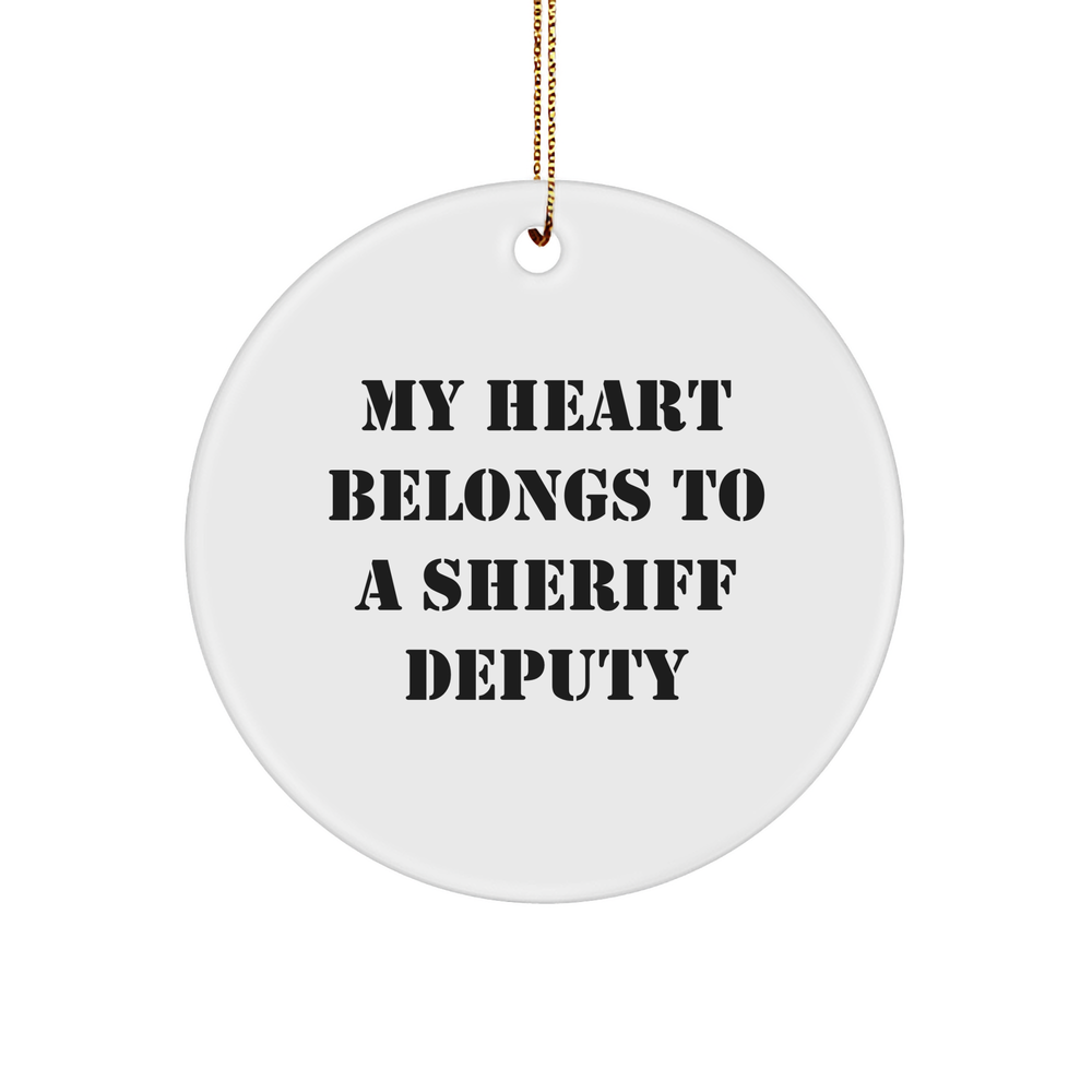 Funny Sheriff Deputy Gifts for Men - My Heart Belongs To A Sheriff Deputy Circle Ornament, Christmas Unique Gifts from Family, Friends, Coworkers - Image 1