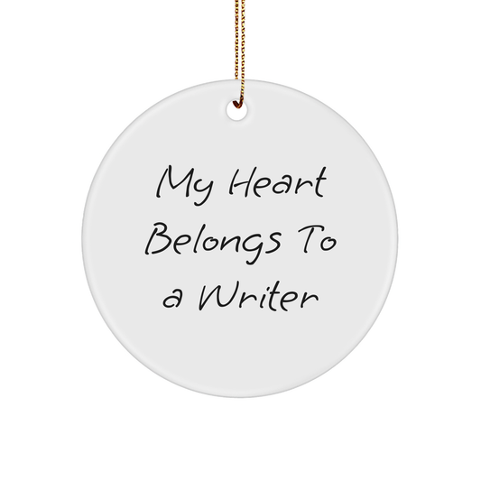 Funny Writer Gifts, My Heart Belongs To A Writer Circle Ornament, Christmas Unique Gifts from Friends for Writer - Image 1