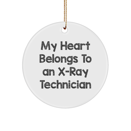 X-Ray Technician Gifts from Friends - My Heart Belongs To An X-ray Technician Circle Ornament, Funny Christmas Unique Gift for Him, Her, Coworkers, Family - Image 1