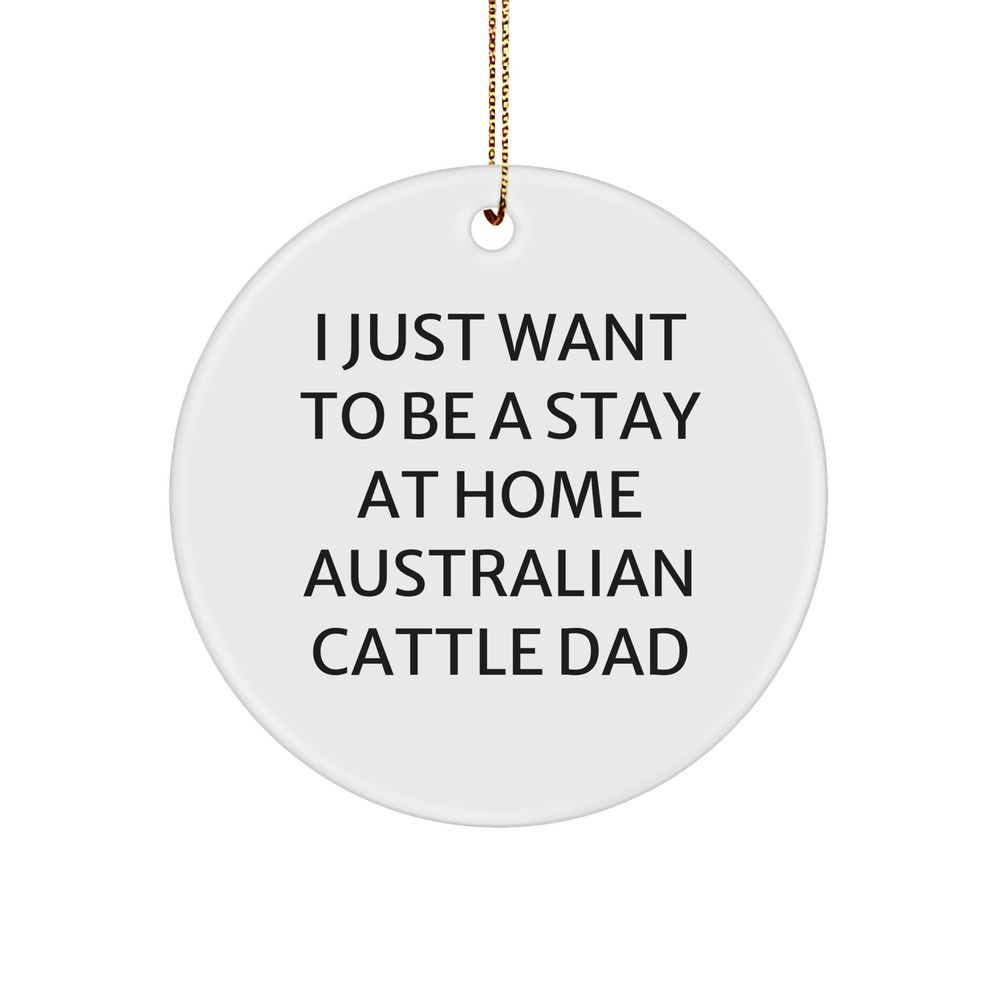 Australian Cattle Dog Dad Circle Ornament Gifts for Christmas Men from Family - Image 1