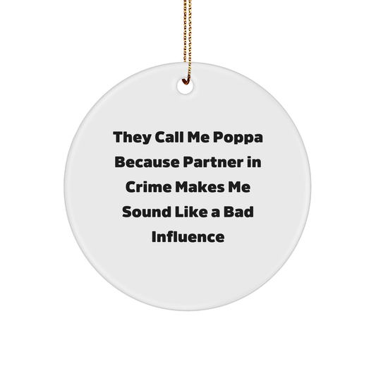 Funny Poppa Circle Ornament Gifts from Family, Christmas Unique Presents for Him - Image 1