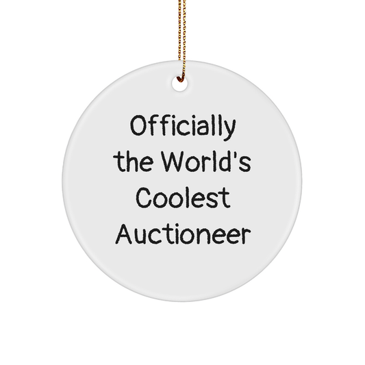 Funny Auctioneer Gifts from Friends - Officially The World's Coolest Auctioneer Circle Ornament for Men, Women, or Coworkers - Christmas Unique Gifts - Image 1