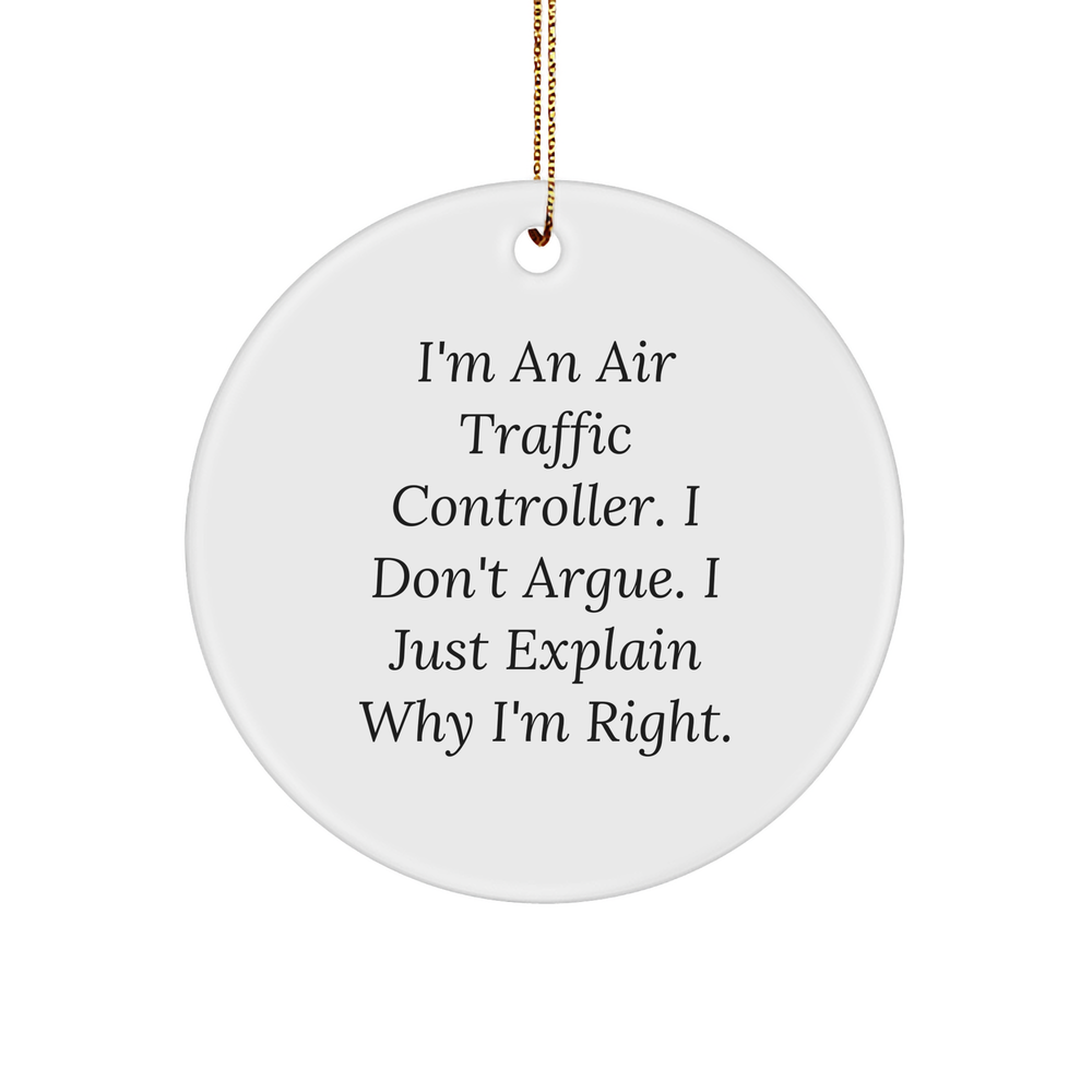 Air Traffic Controller Gifts from Friends for Air Traffic Controllers, Funny Circle Ornament, Christmas Unique Air Traffic Controller Present - Image 1