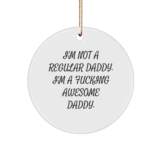 Daddies Rock! Funny Circle Ornament Gifts from Friends for Men, Unique Christmas - Image 1