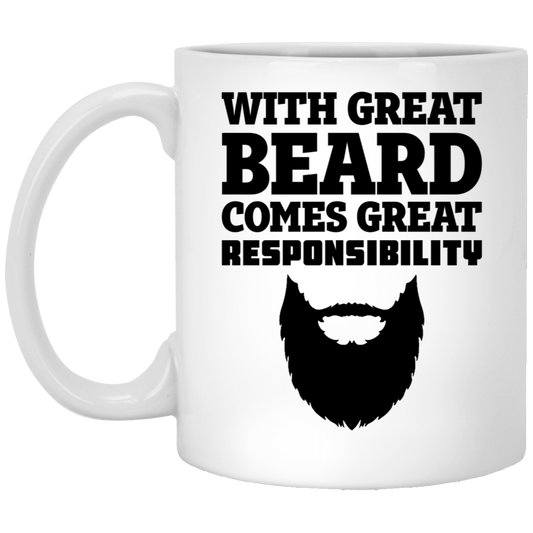 Dad Funny Ceramic Coffee Mug - With Great Beard Comes Great Responsibility | Father's Day Gift