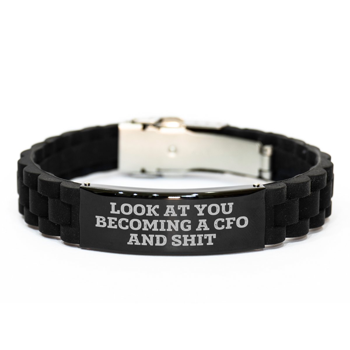 Funny CFO Gifts - 'Look At You Becoming A CFO And Shit' Glide lock Clasp Black Stainless Steel Silicone Adjustable Men's Gift from Friends, Family, Coworkers for Graduation - Image 1