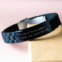 Load image into Gallery viewer, Funny School Bus Driver Gifts - &#39;Look At You Becoming A School Bus Driver And Shit&#39; Quote Glide lock Clasp Bracelet from Friends for Father&#39;s Day - Image 3
