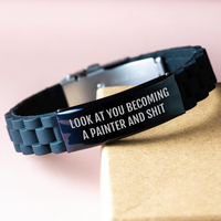 Load image into Gallery viewer, Funny Painter Gifts from Mom - &#39;Look At You Becoming A Painter And Shit&#39; Glide lock Clasp Bracelet for Painter, Men, or Women - Image 3
