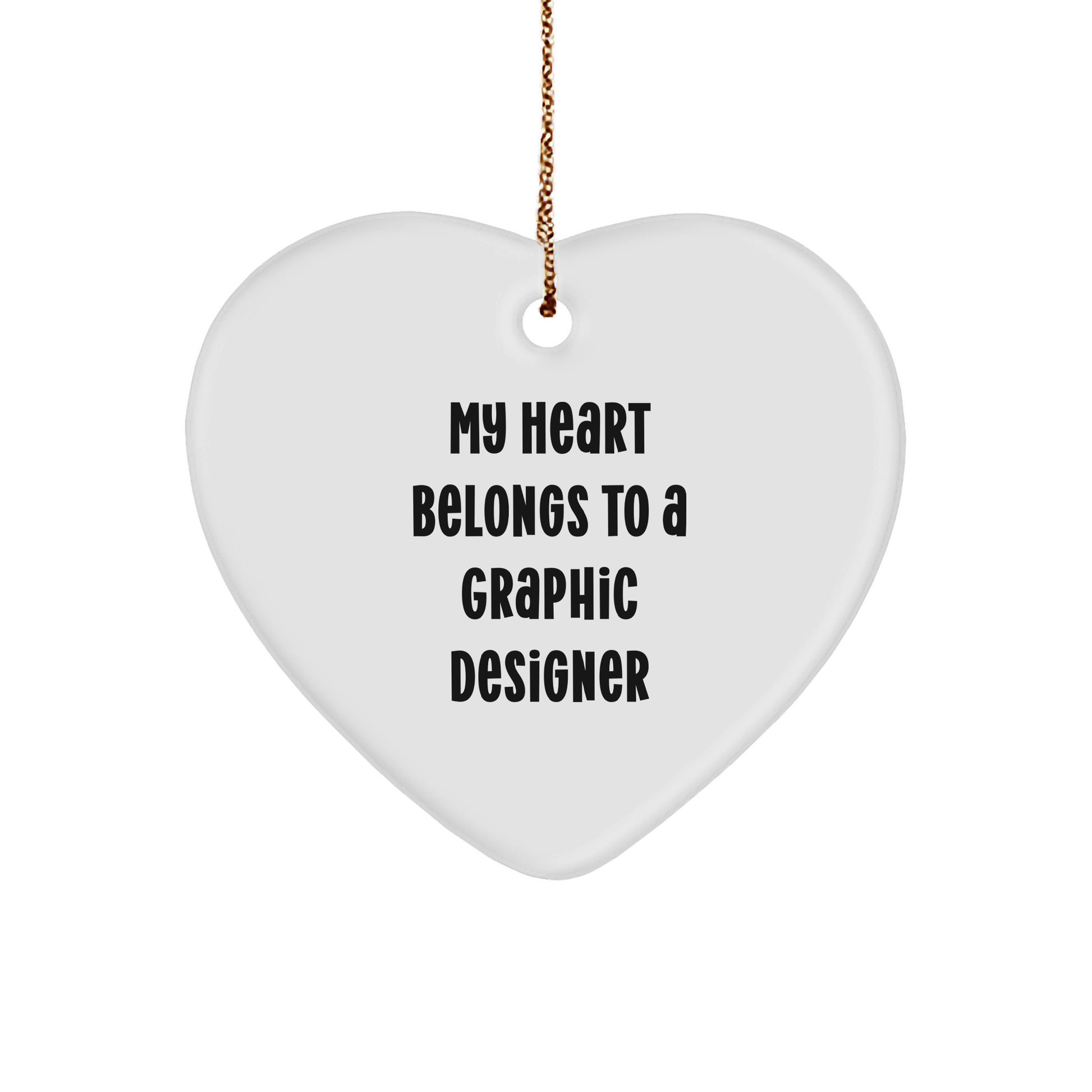 Graphic Designer Gifts, Funny Heart Ornament, 'My Heart Belongs To A Graphic Designer', Christmas Ornament for Coworkers, Friends, Family - Image 1