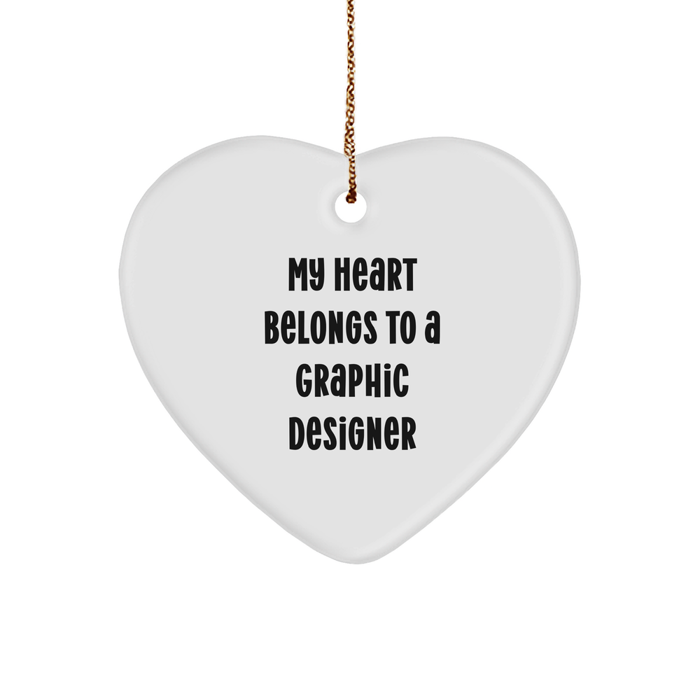 Graphic Designer Gifts, Funny Heart Ornament, 'My Heart Belongs To A Graphic Designer', Christmas Ornament for Coworkers, Friends, Family - Image 1