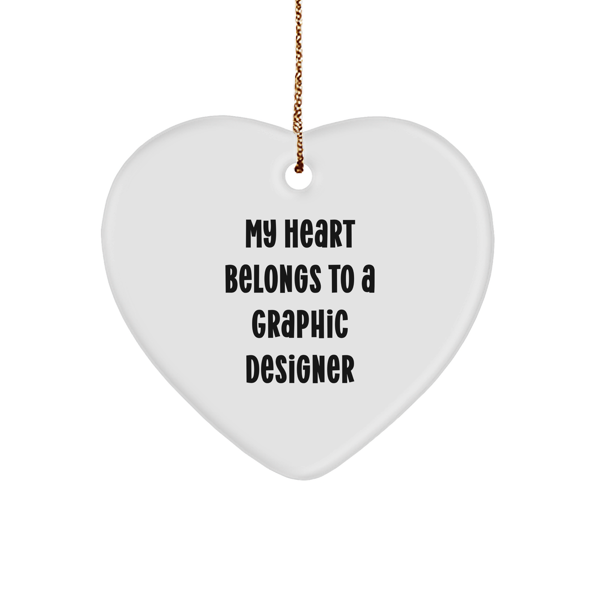 Graphic Designer Gifts, Funny Heart Ornament, 'My Heart Belongs To A Graphic Designer', Christmas Ornament for Coworkers, Friends, Family - Image 1