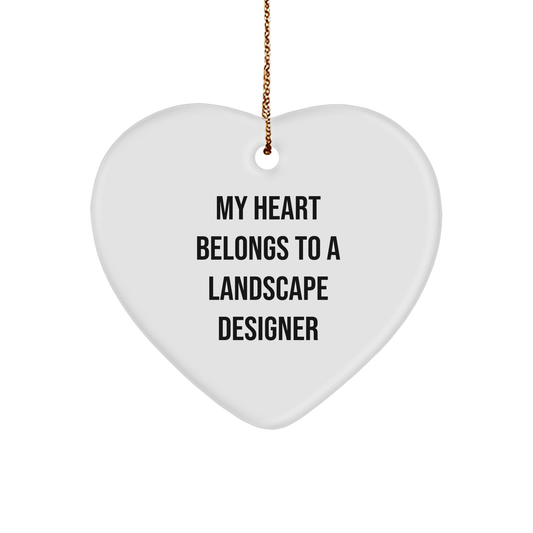 My Heart Belongs to a Landscape Designer Christmas Heart Ornament, Gifts from Friends, Heartfelt Present for Landscape Designer, Funny and Cute Quote - Image 1