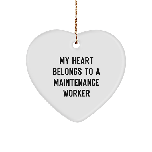Maintenance Worker Gifts for Him - 'My Heart Belongs To A Maintenance Worker' Heart Ornament for Christmas - Image 1