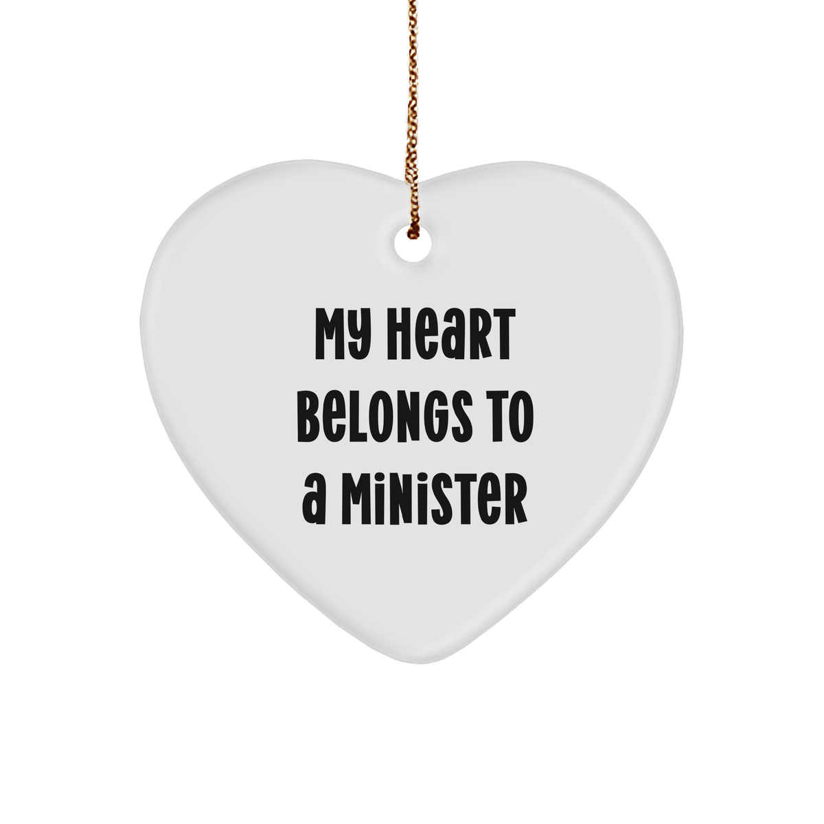 Funny Minister Gifts from Friends - 'My Heart Belongs To A Minister' Heart Ornament, Unique Christmas Minster Gift for Women, Men, Coworkers, or Family - Image 1