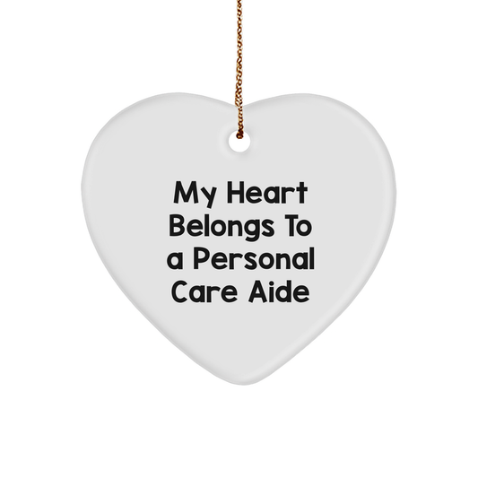 Heartfelt Gifts for Personal Care Aides from Friends and Family - 'My Heart Belongs To A Personal Care Aide' Heart Ornament, Perfect for Christmas - Image 1