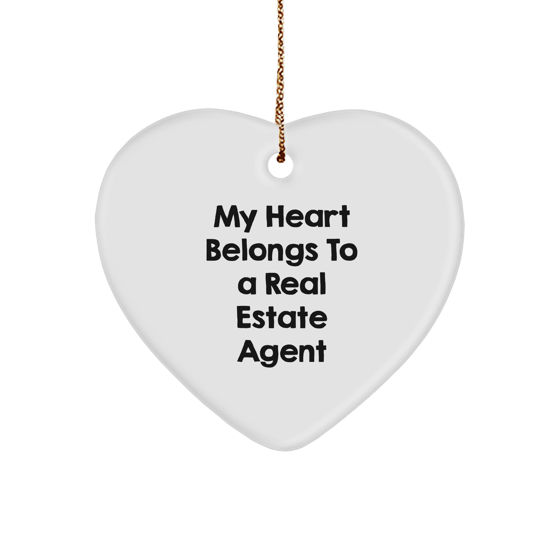 Funny Real Estate Agent Gifts from Men to My Heart Belongs To A Real Estate Agent Lover - Heart Ornament for Christmas - Image 1