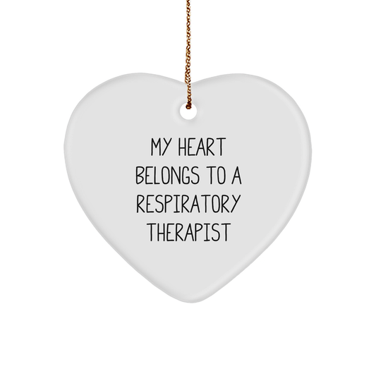 Funny Inspirational Gifts from Friends and Family for Respiratory Therapist Heart Ornament, My Heart Belongs To A Respiratory Therapist Quote, Christmas Unique Gifts - Image 1