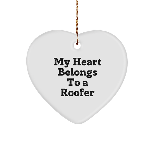 Roofer Gifts from Men - Funny My Heart Belongs To A Roofer Heart Ornament, Perfect for Christmas - Image 1