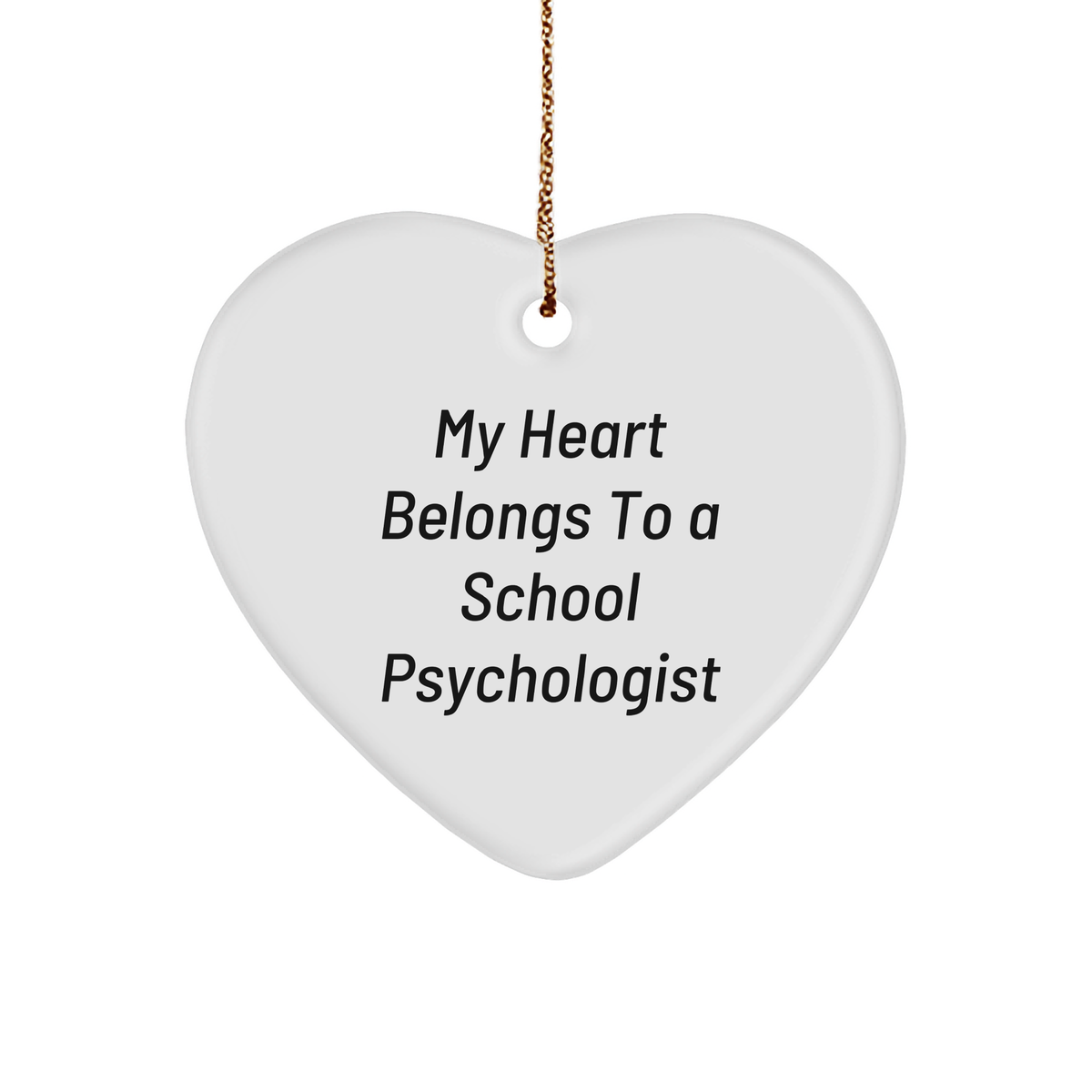 Funny School Psychologist Gifts - My Heart Belongs To A School Psychologist Christmas Ornament, Gifts from Family to School Psychologist, School Psychologist Heart Ornament - Image 1