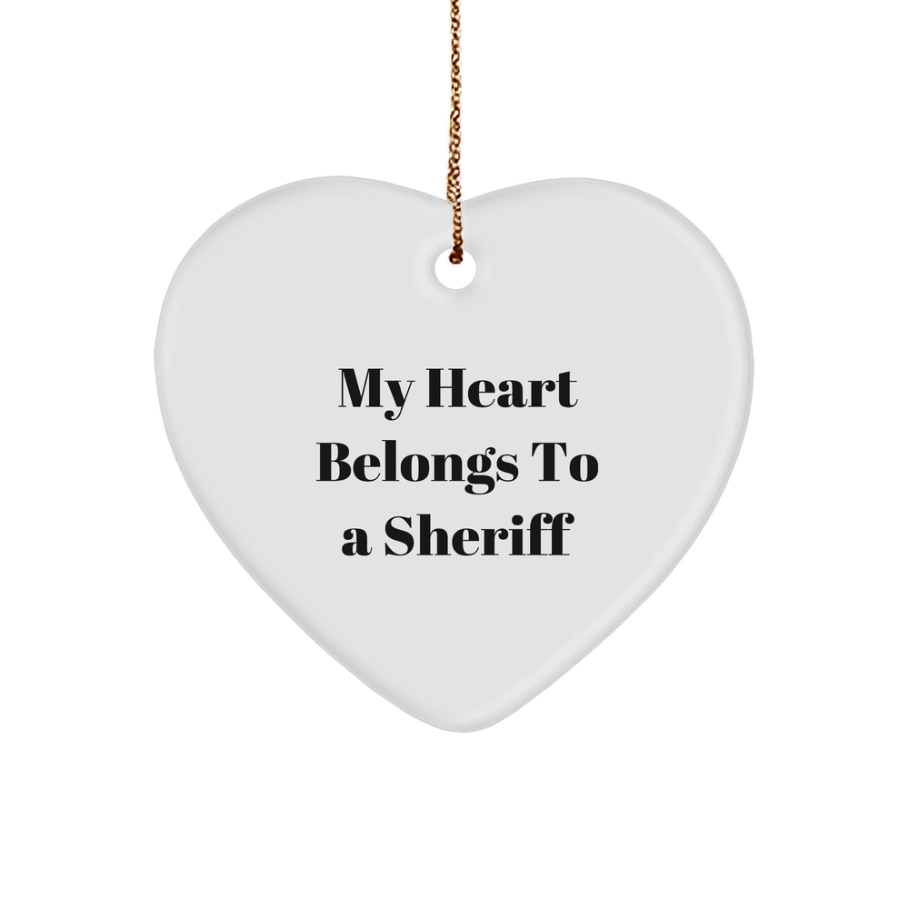 Funny Sheriff Gifts - My Heart Belongs To A Sheriff Heart Ornament, Christmas Unique Sheriff Sheriff Gifts from Men to Sheriff, Sheriff Heart Ornament for Sheriff - Image 1