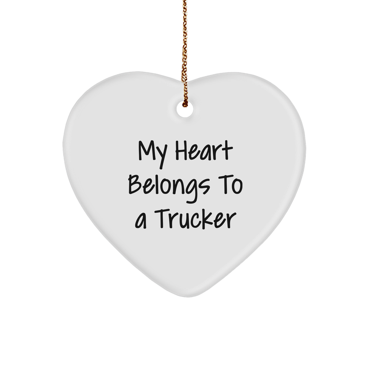 Trucker Gifts from Friends, My Heart Belongs To A, Christmas Unique Trucker Heart Ornament, Perfect for Men - Image 1