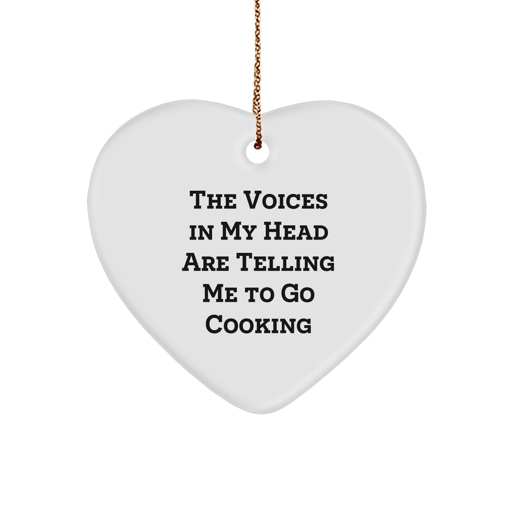 Funny Cooking Quote Heart Ornament, Gifts from Friends for Cooking Lovers, Christmas Unique Gifts - Image 1