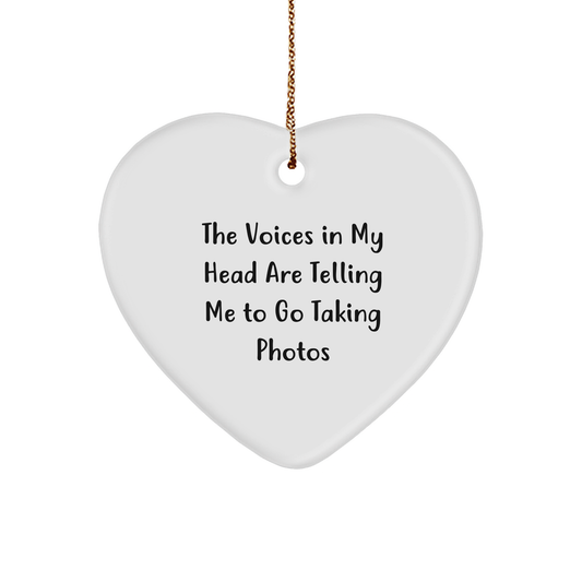 Funny Quotes Taking Photos Heart Ornament Gifts from Friends for Taking Photos Lovers on Christmas - Image 1