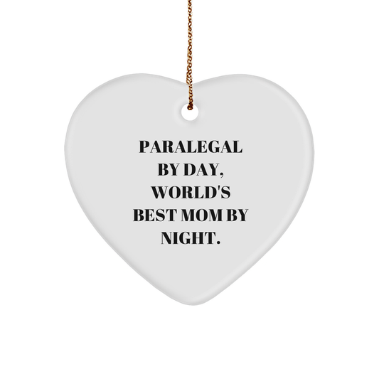 Paralegal Heart Ornament, Funny Quote, Gifts from Mom, for Paralegal, Heart Ornament, Christmas, Unique Gift - Image 1