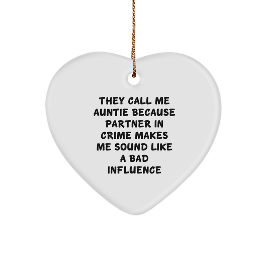 Auntie Heart Ornament, Funny Quote, White, Heart Shaped, Gifts from Aunties to Aunties, Gifts for Aunties, Christmas Unique Gifts - Image 1