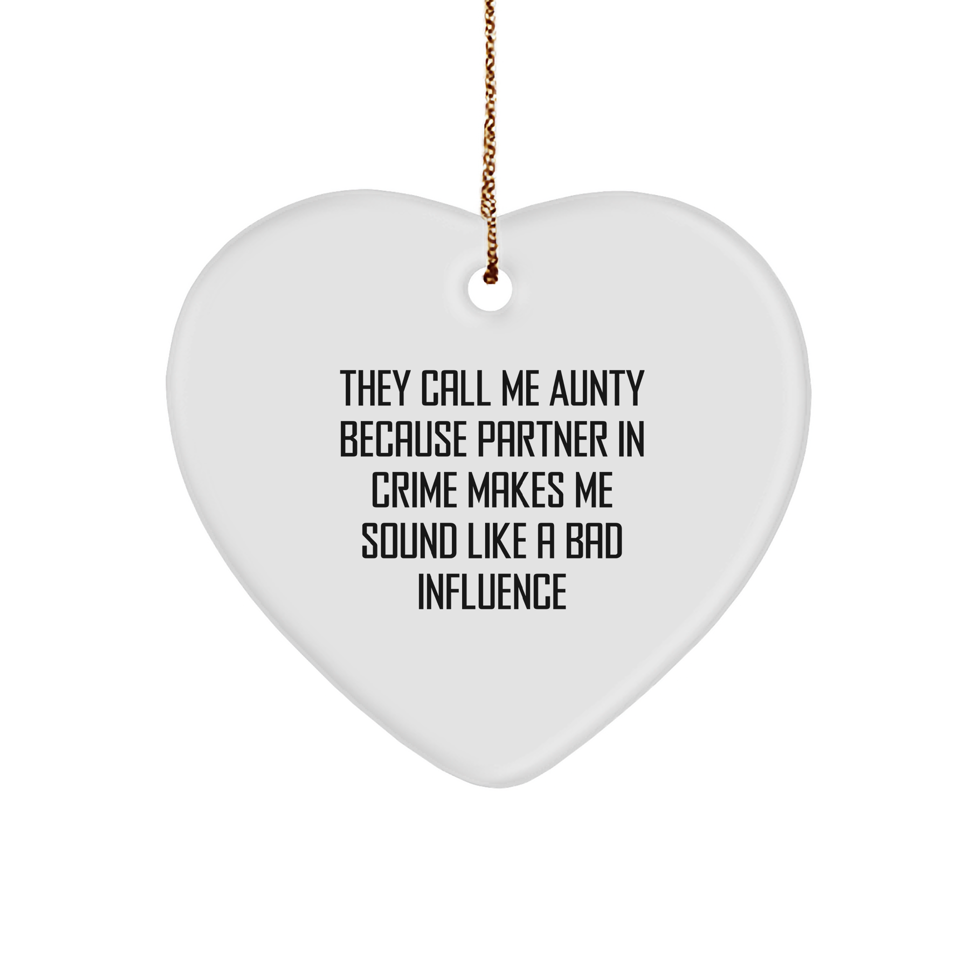 Aunty's Heart: Funny Quote Heart Ornament, Gifts from Family, Christmas Unique Aunty Gifts, Heart Shaped - Image 1