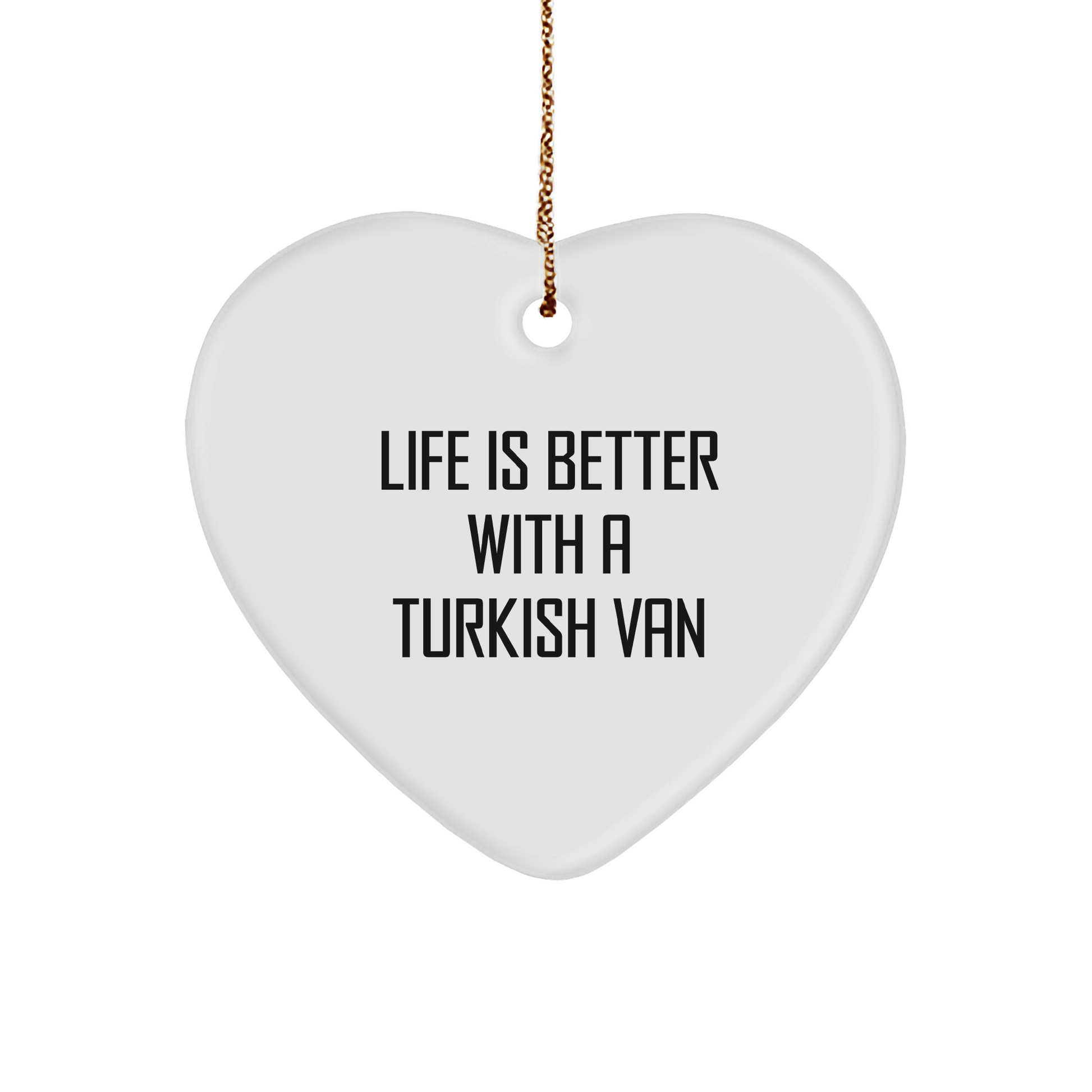 Turkish Van Cat Lovers Gifts from Friends, Gifts for Turkish Van Cat Men, 'Life Is Better With A Turkish Van' Heart Ornament, Christmas Unique - Image 1