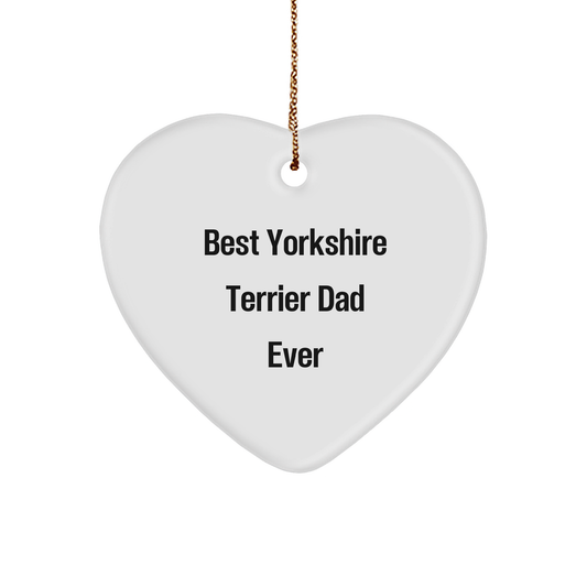 Funny Yorkshire Terrier Dad Ever Gifts from Men to Gifts for Yorkshire Terrier Dog, Heart Ornament Christmas Unique Present - Image 1