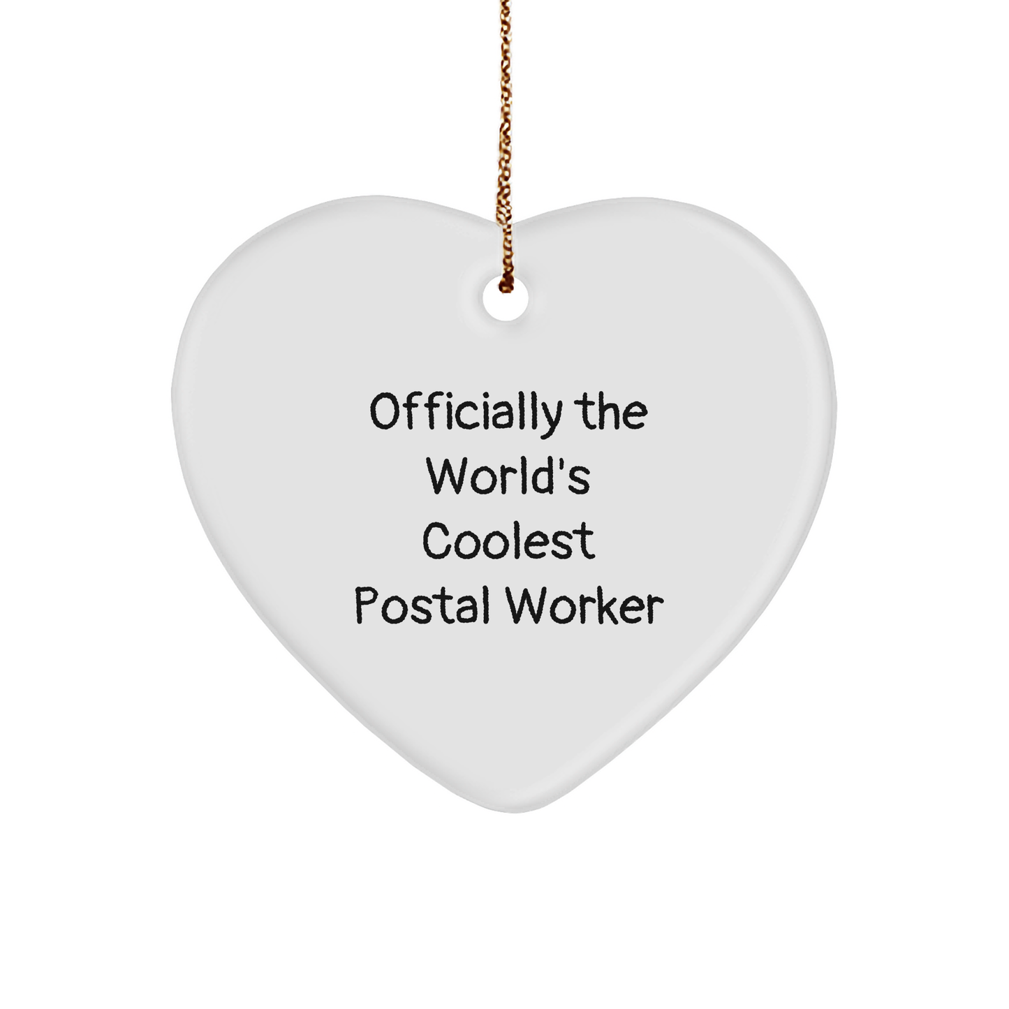 Funny Postal Worker Gifts, 'Officially The World's Coolest Postal Worker' Heart Ornament, Christmas Unique Gifts from Friends to Family - Image 1