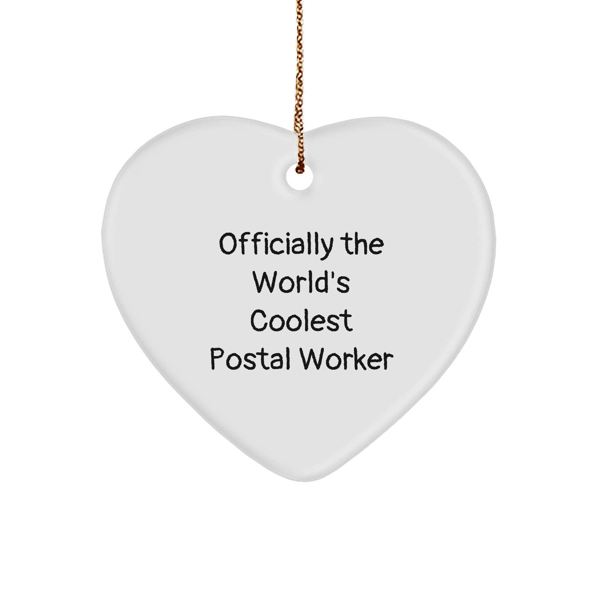 Funny Postal Worker Gifts, 'Officially The World's Coolest Postal Worker' Heart Ornament, Christmas Unique Gifts from Friends to Family - Image 1