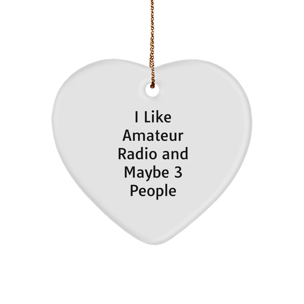 I Like Amateur Radio Gifts from Friends for Christmas Heart Ornament - Image 1