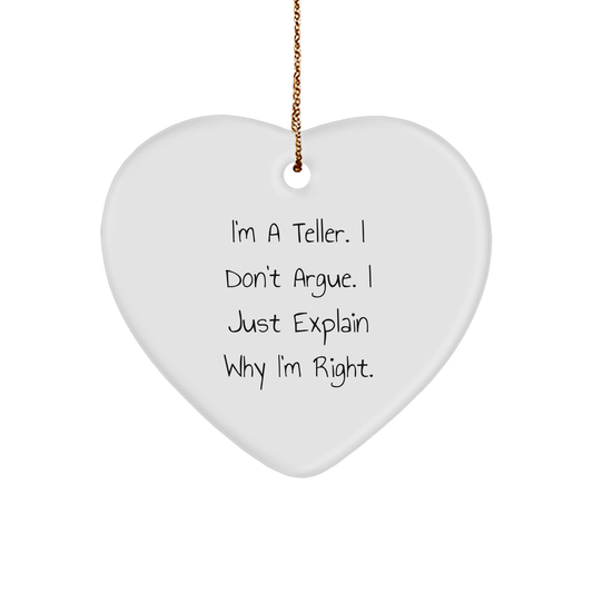 Teller's Humor Heart Ornament, Funny Gift for Friends from, Perfect for Christmas Unique Gifts for Teller, Inspirational Quote - Image 1