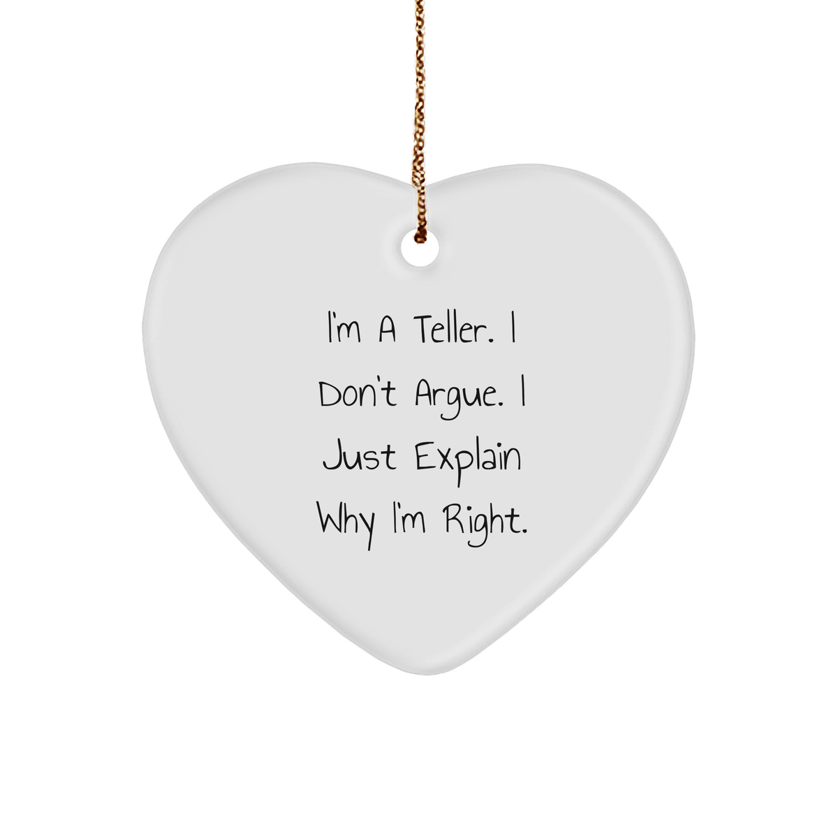 Teller's Humor Heart Ornament, Funny Gift for Friends from, Perfect for Christmas Unique Gifts for Teller, Inspirational Quote - Image 1