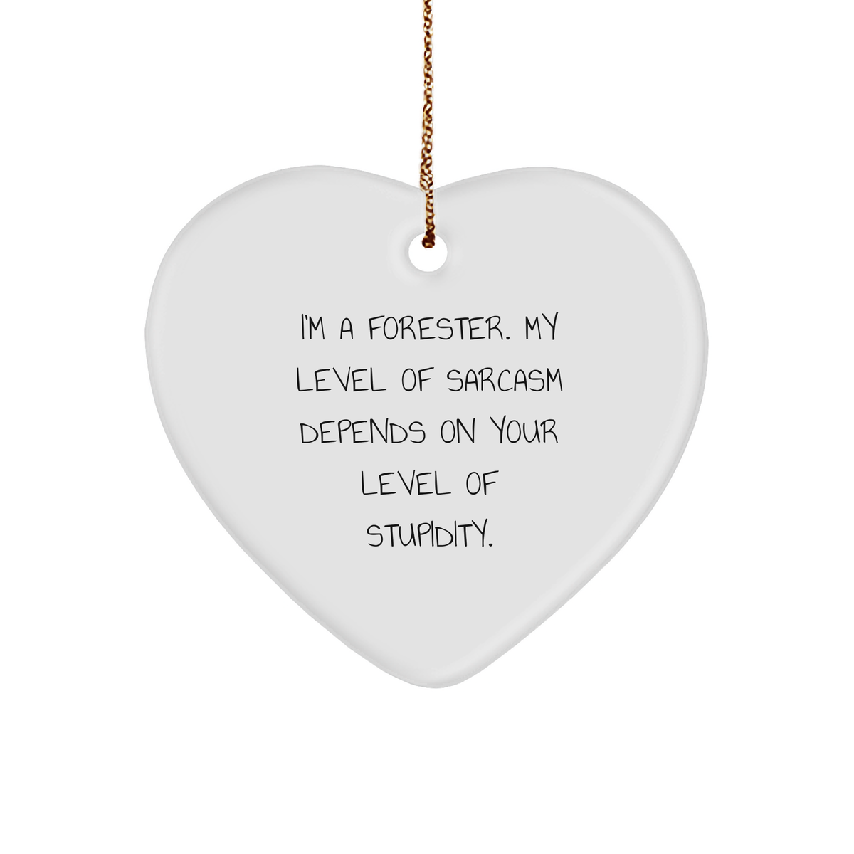 Forester Funny Christmas Heart Ornament Gifts from Men to Friends for Forester - Image 1