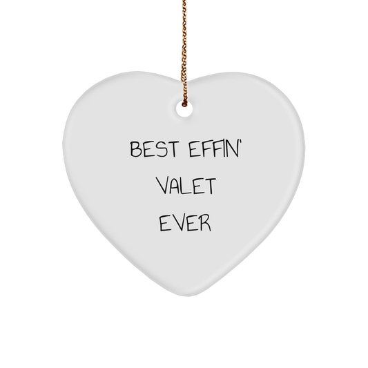 Funny Valet Gift for Him or Her - 'Best Effin' Valet Ever' Heart Ornament, White Color, Heart Shaped, Christmas Unique Gift for Friends, Family, Coworkers, or Men - Image 1