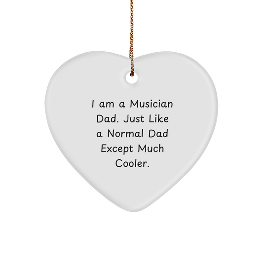 Funny Musician Gifts for Him from Dad - Heart Ornament with 'I Am A Musician Dad' Quote, White, 2.75" tall - Unique Christmas Unique Gifts for Musician Friends - Image 1