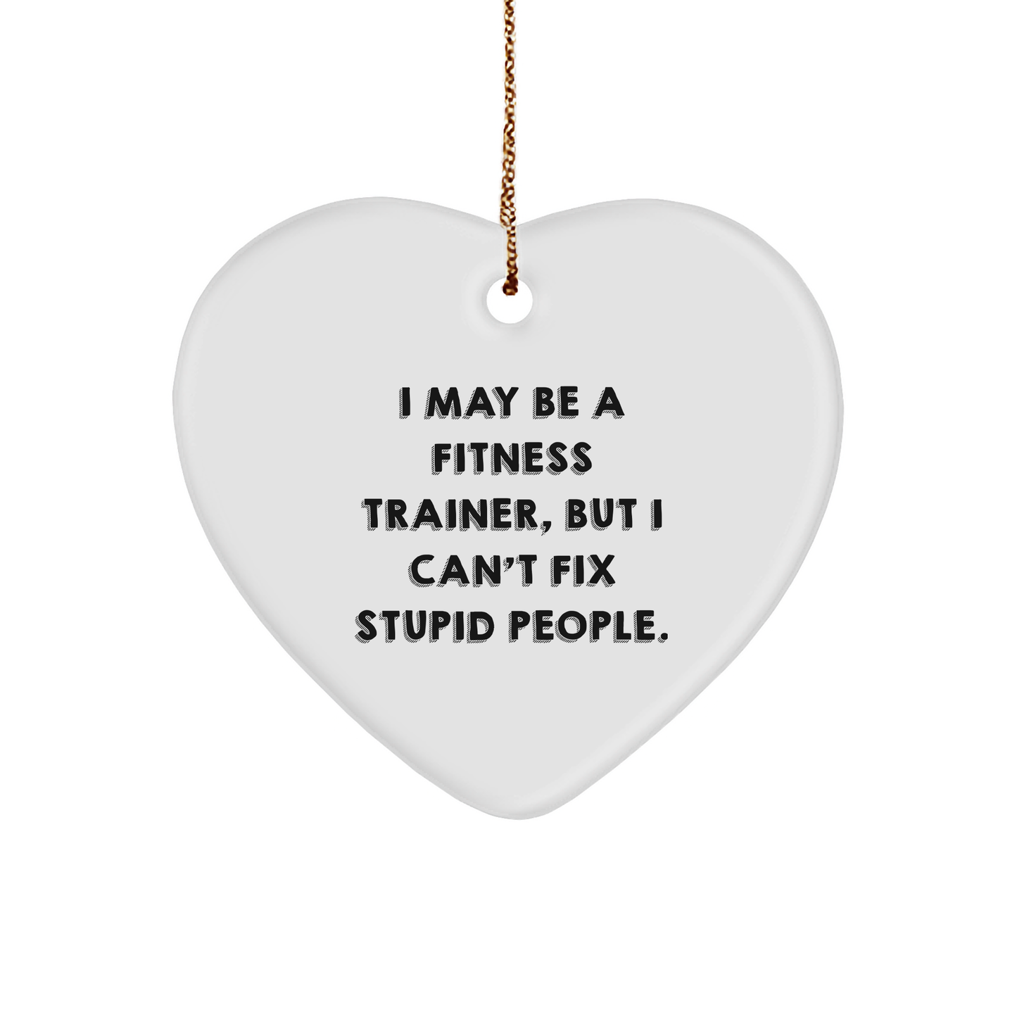 Funny Fitness Trainer Heart Ornament - Unique Christmas Unique Gifts - Gifts from Fitness Enthusiasts - Image 1