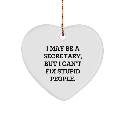Funny Secretary Quote Heart Ornament Gifts for Coworkers and Friends, Inspirational Secretary Memes to Brighten Up Their Christmas, Unique Secretary Gifts from Friends and Family - Image 1