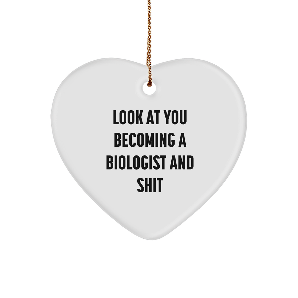 Funny Biologist Gifts for Him Her - Heart Ornament, Inspirational Quote, White Color, Perfect for Christmas - Image 1