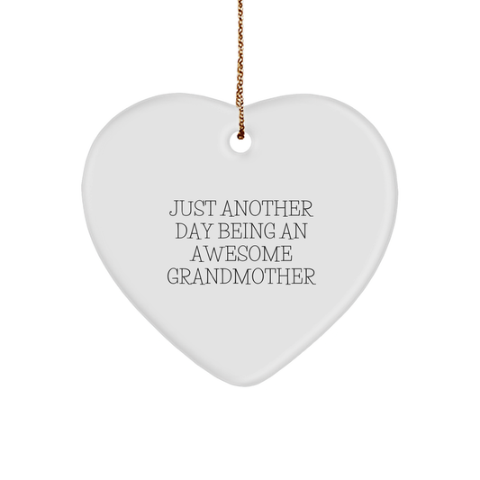 Grandmother's Awesome Heart Ornament Gifts from Family, Just Another Day Being An Awesome Grandmother, Christmas Unique Presents - Image 1