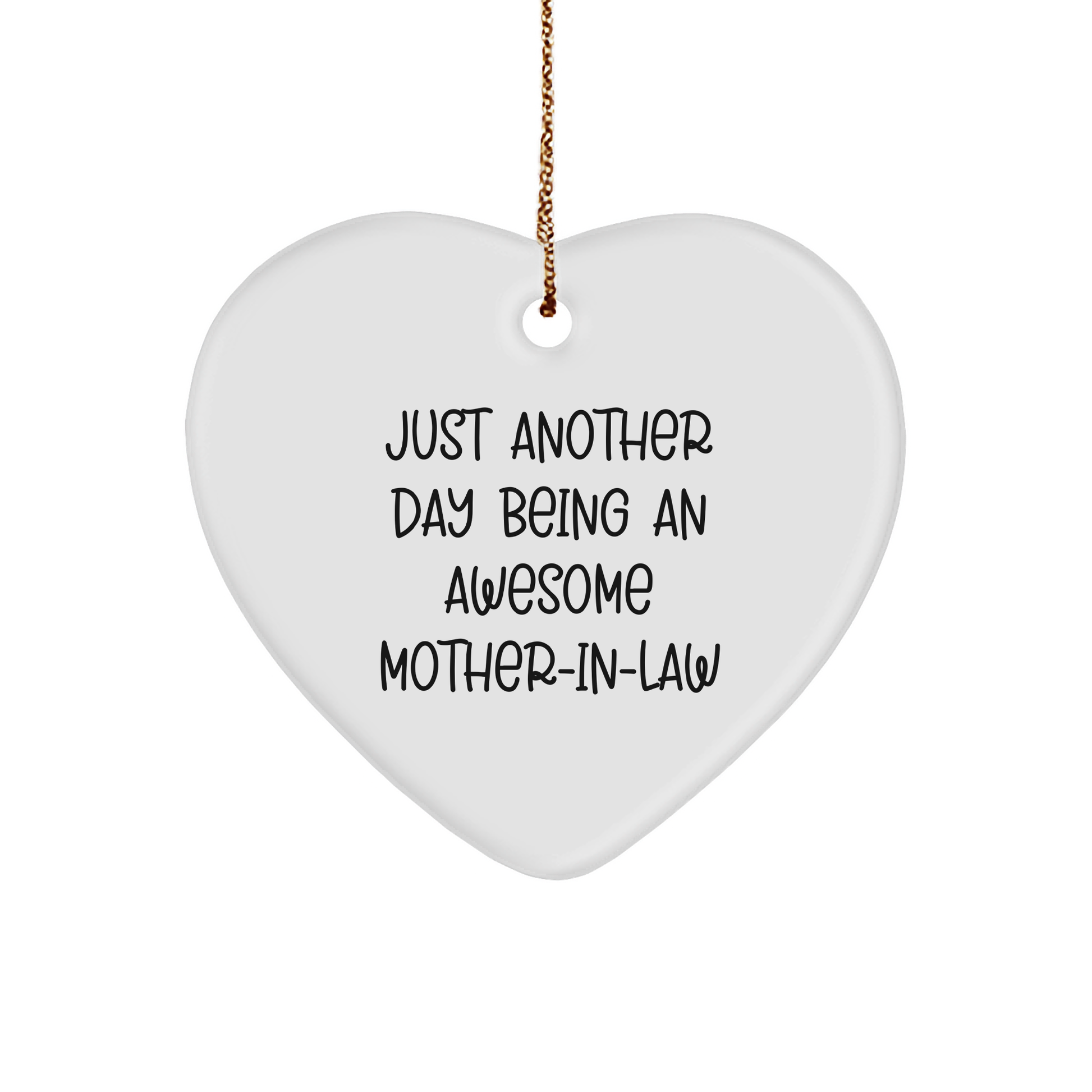 Funny Mom-in-law Gifts, Heart Ornament, 'Just Another Day Being An Awesome Mom-in-law' Quote, Gifts from Family, for a Loved Mom-in-law, Christmas Unique - Image 1