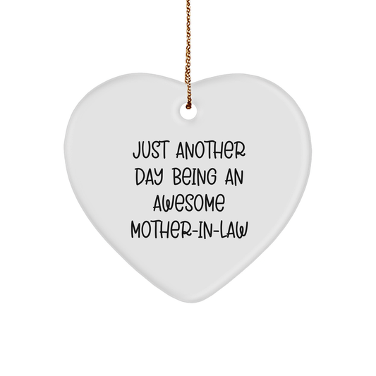 Funny Mom-in-law Gifts, Heart Ornament, 'Just Another Day Being An Awesome Mom-in-law' Quote, Gifts from Family, for a Loved Mom-in-law, Christmas Unique - Image 1