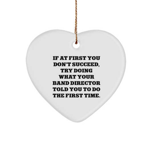 Funny Band Director Heart Ornament Gifts from Friends for Men, Quotes for Him Christmas Unique Gifts - Image 1