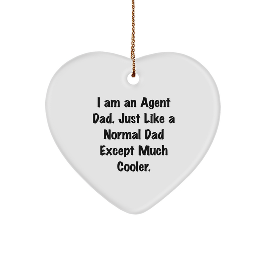 Agent Dad's Heartfelt Christmas Unique Gift - Funny Heart Ornament with Gold Tone String - Image 1