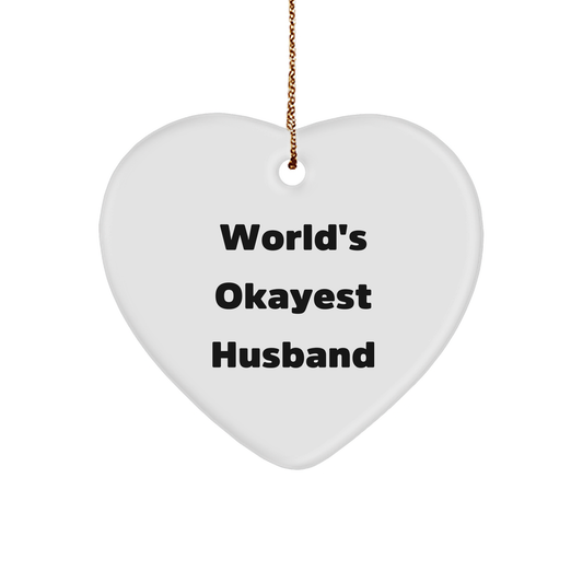 World's Okayest Husband Heart Ornament, Funny Christmas Unique Gift for Him from Friends, Family, or Coworkers - Image 1
